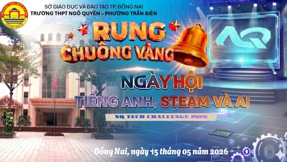 NGÀY HỘI TIẾNG ANH, STEAM VÀ AI CỦA TRƯỜNG THPT NGÔ QUYỀN