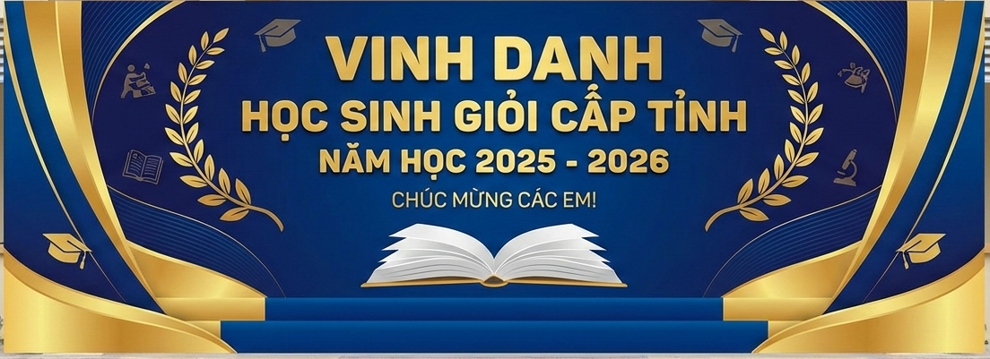 TRƯỜNG THPT NGÔ QUYỀN VINH DANH HỌC SINH GIỎI CẤP TỈNH NĂM HỌC 2025 - 2026